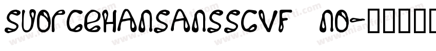 SuorceHanSansSCVF No字体转换